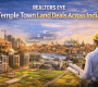 Realtors Eye Temple Town Land Deals Across India